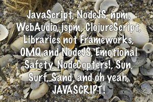 JavaScript spoken at JSConf!